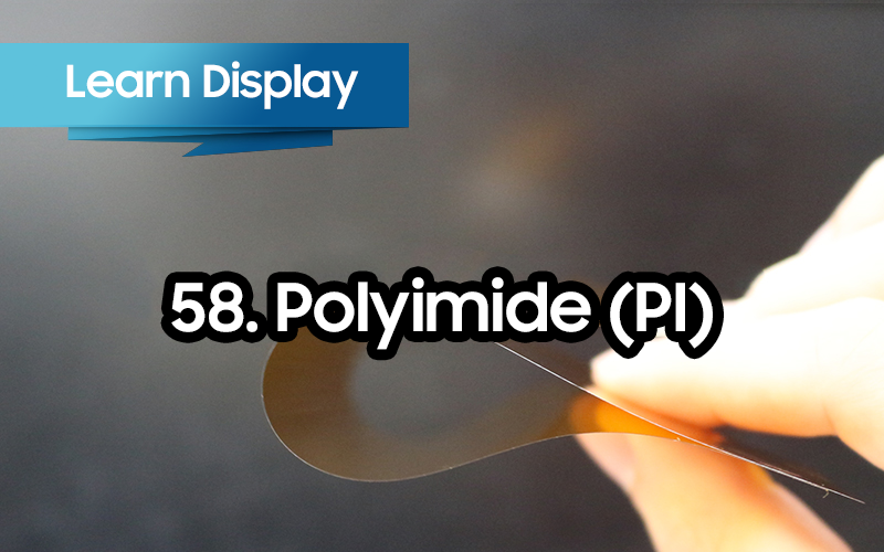 learn display samsung polyimide PI