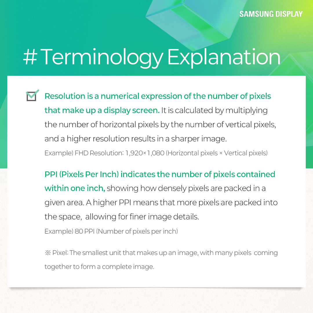 Resolution is a numerical expression of the number of pixels that make up a display screen. It is calculated by multiplying the number of horizontal pixels by the number of vertical pixels, and a higher resolution results in a sharper image.