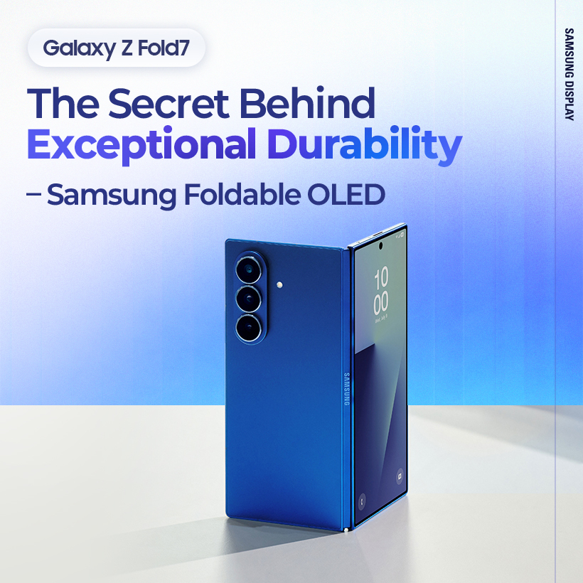 Galaxy Z Fold7, The Secret Behind Exceptional Durability - Samsung Foldable OLED