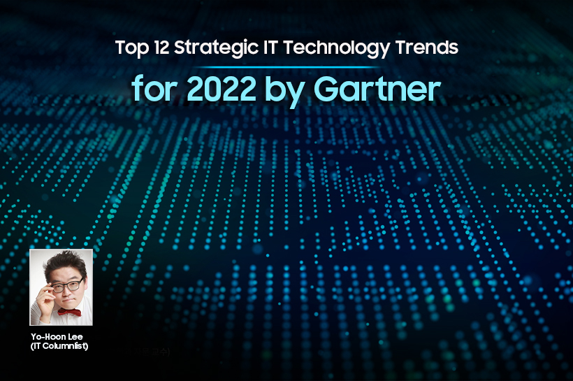 Top 12 Strategic IT Technology Trends for 2022 by Gartner